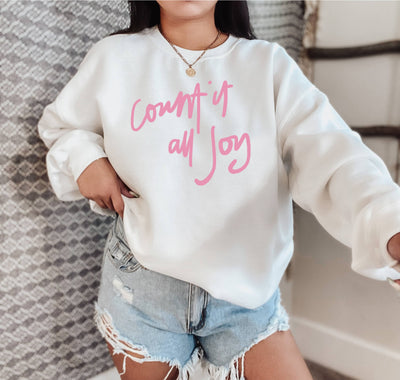 Count It All Joy - Fall Sweatshirt For Women - Unisex Sizing