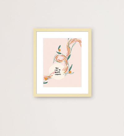 You Can Do Brave Things -  Art Print